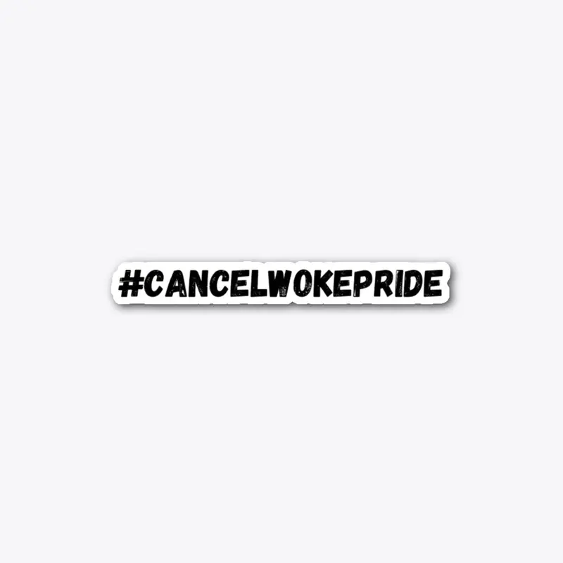 #Cancel Woke Pride